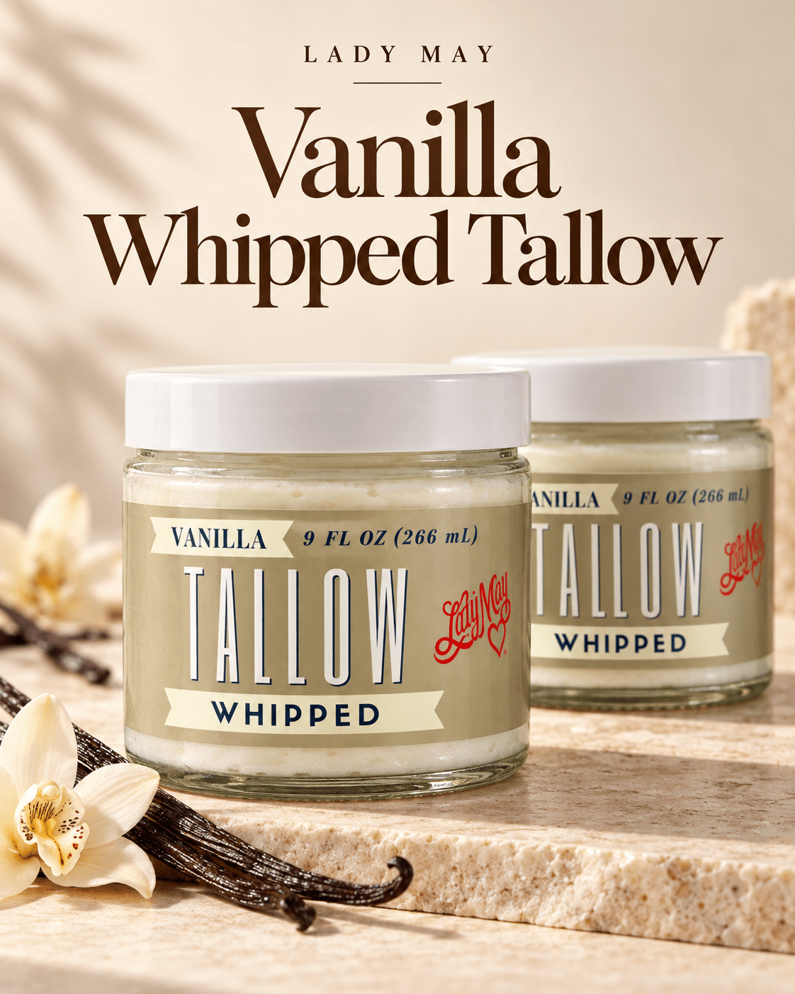 Lady May Vanilla Whipped Tallow Moisturizer | Grass-Fed Beef Tallow | 9 FL OZ (266 mL)