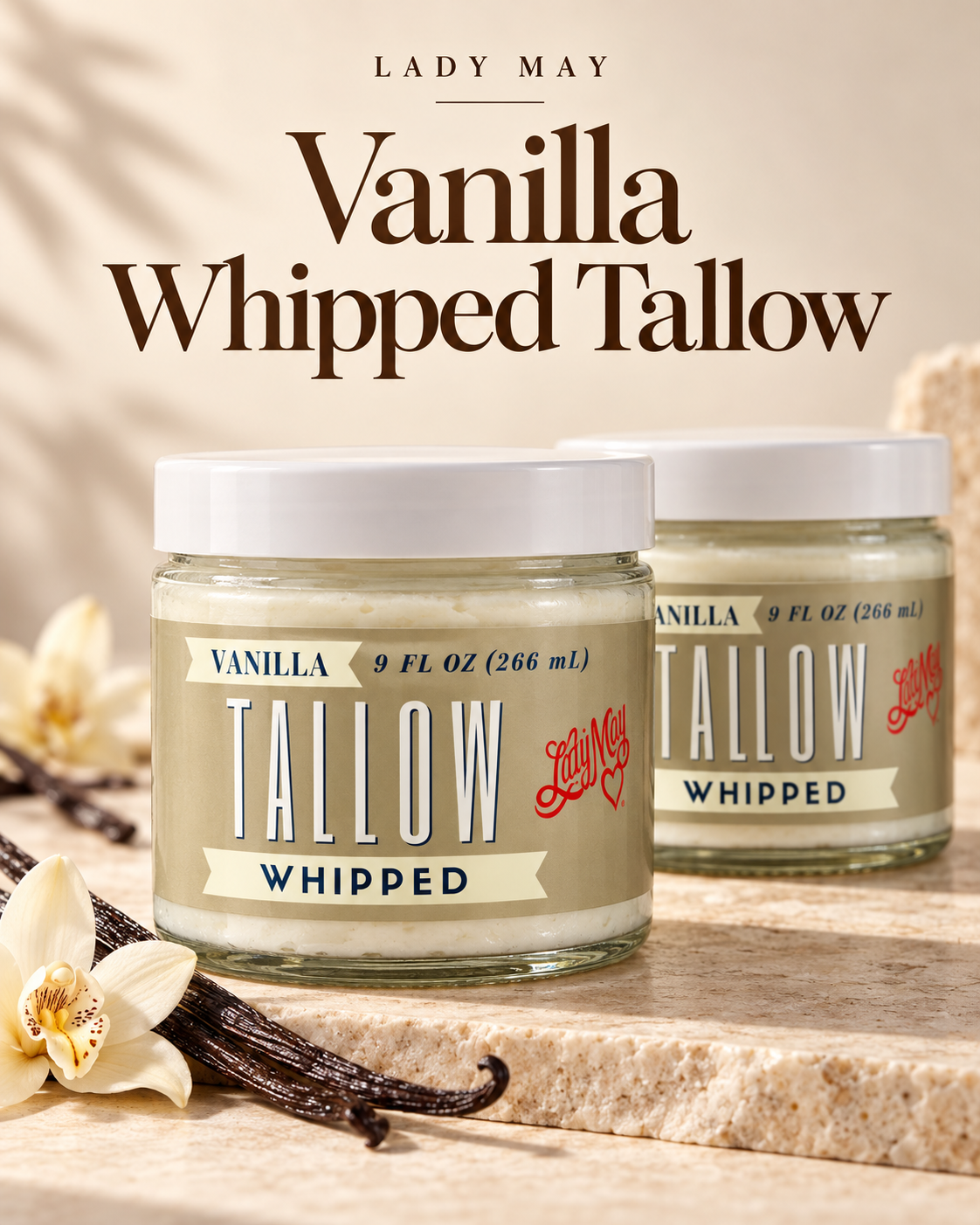Lady May Vanilla Whipped Tallow Moisturizer | Grass-Fed Beef Tallow | 9 FL OZ (266 mL)